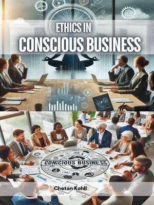 cover image of Ethics in Conscious Business